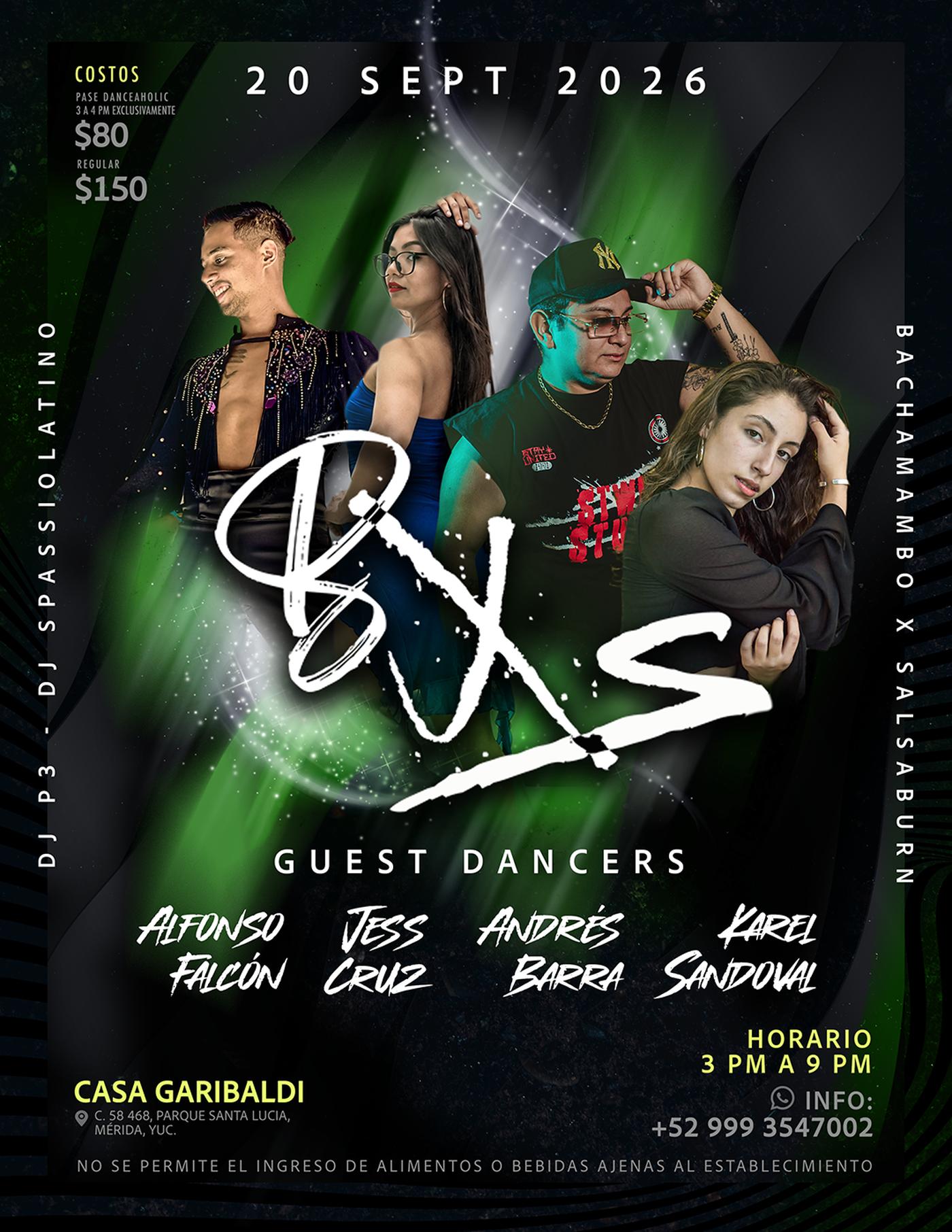 Flyer — BXS — Mérida Centro Edition